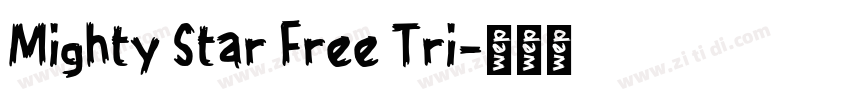 Mighty Star Free Tri字体转换